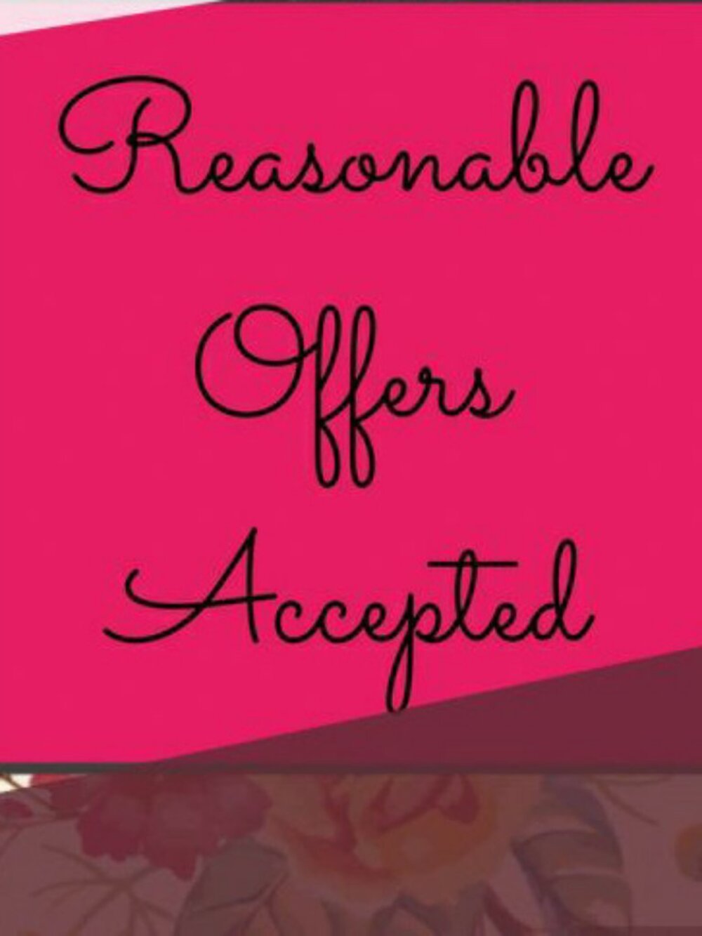 Reasonable offers welcome!